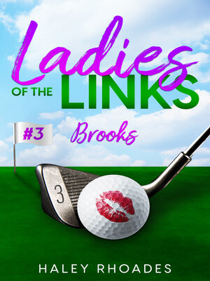 cover image of Ladies of the Links #3